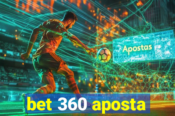 bet 360 aposta